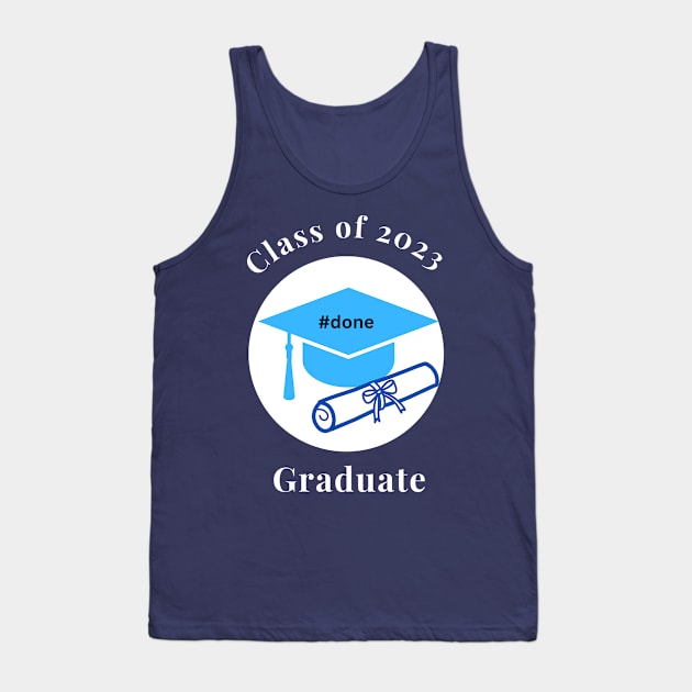 GRADUATION-2023 GRADUATE Tank Top by Kelli’s Cute Creations